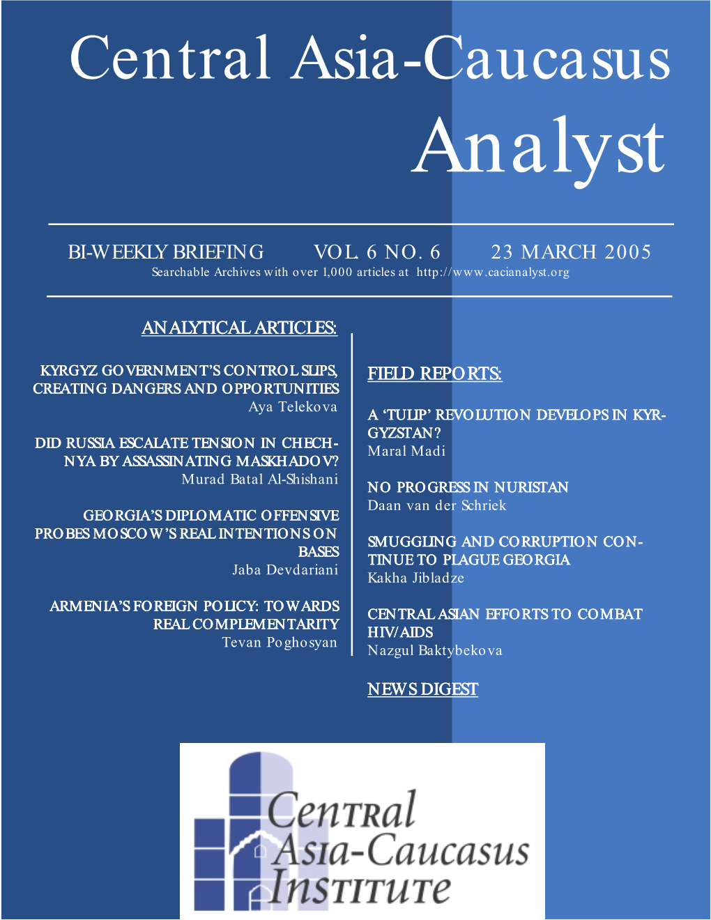 Central Asia-Caucasus Analyst Vol 6, No 6