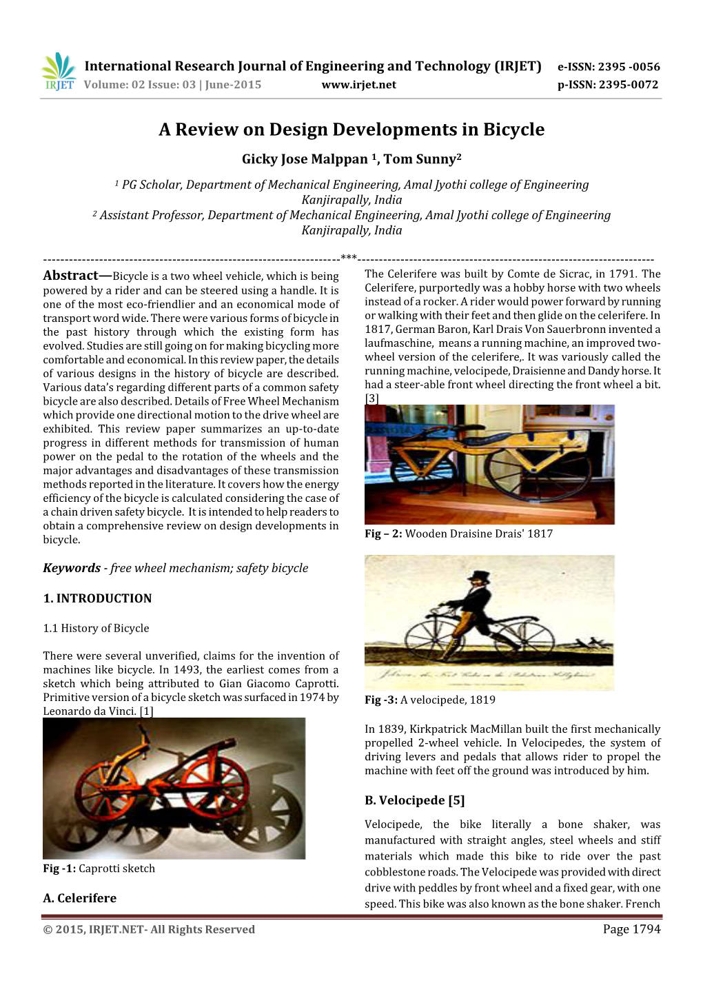 A Review on Design Developments in Bicycle Gicky Jose Malppan 1, Tom Sunny2