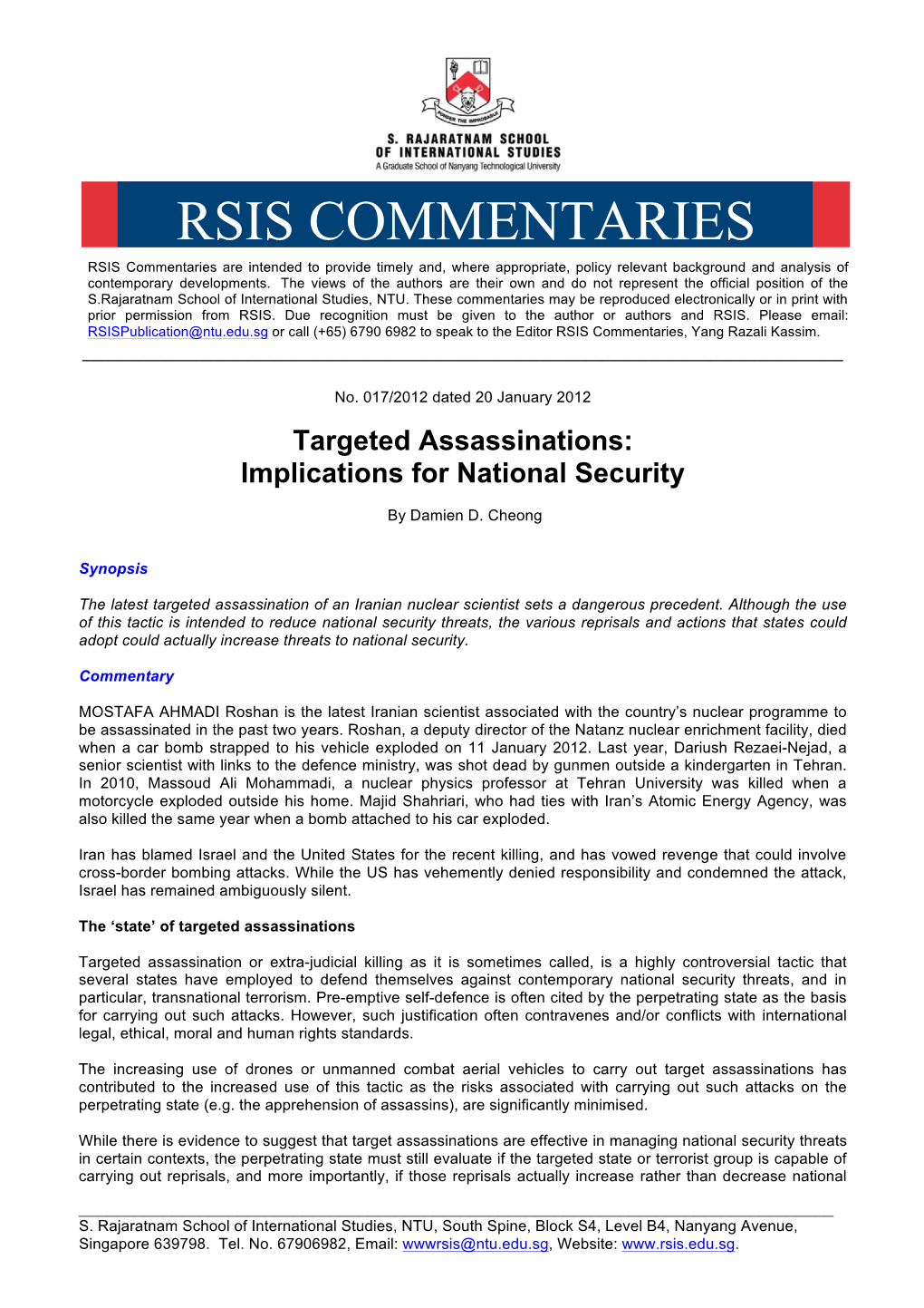 RSIS COMMENTARIES RSIS Commentaries Are Intended to Provide Timely And, Where Appropriate, Policy Relevant Background and Analysis of Contemporary Developments