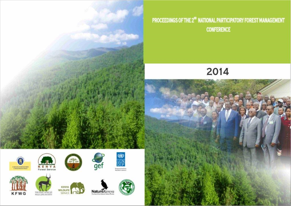 PROCEEDINGS of the 2ND NATIONAL PARTICIPATORY FOREST MANAGEMENT CONFERENCE PROCEEDINGS of the 2ND NATIONAL Participatory Forest Management CONFERENCE
