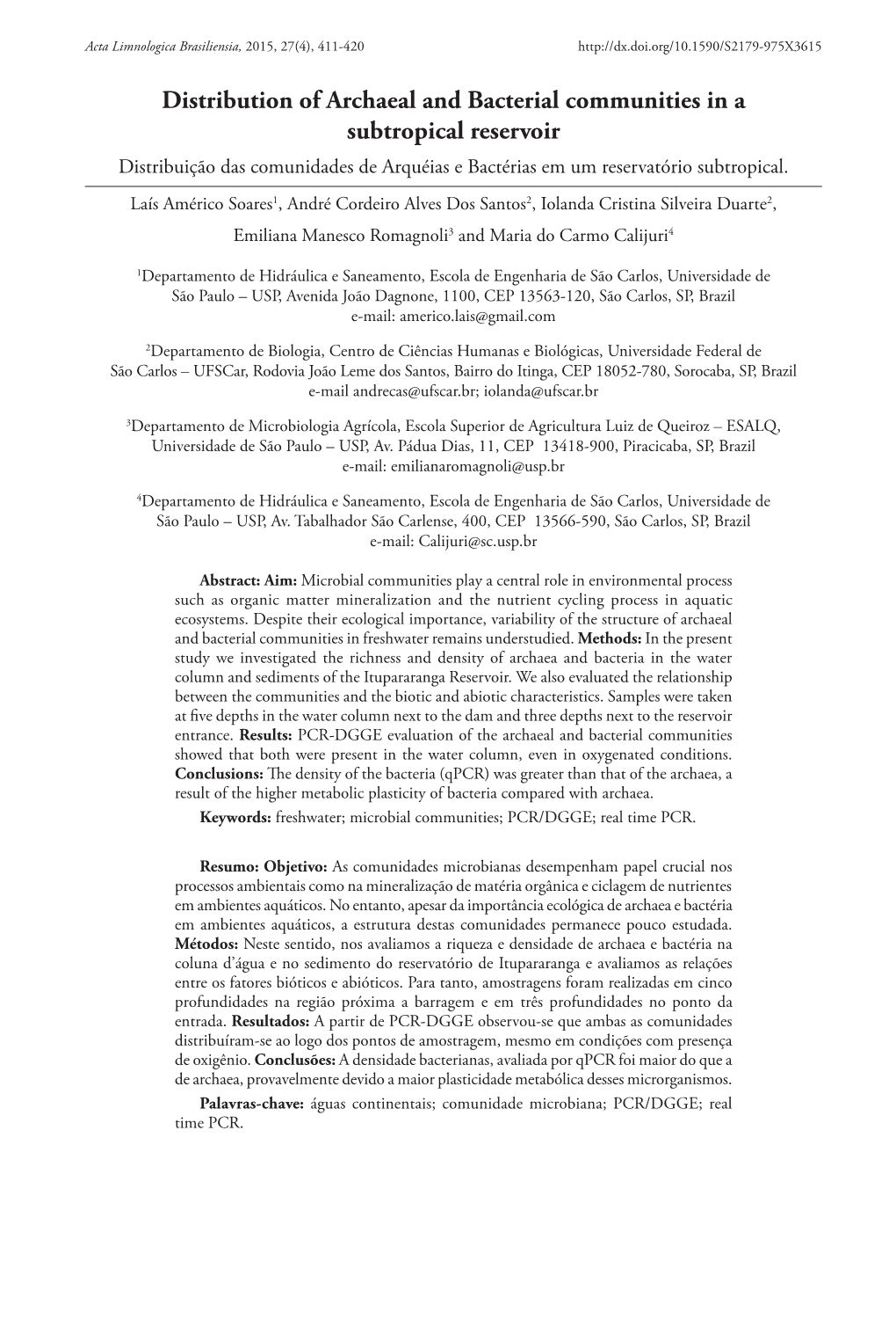 Distribution of Archaeal and Bacterial Communities in a Subtropical Reservoir Distribuição Das Comunidades De Arquéias E Bactérias Em Um Reservatório Subtropical