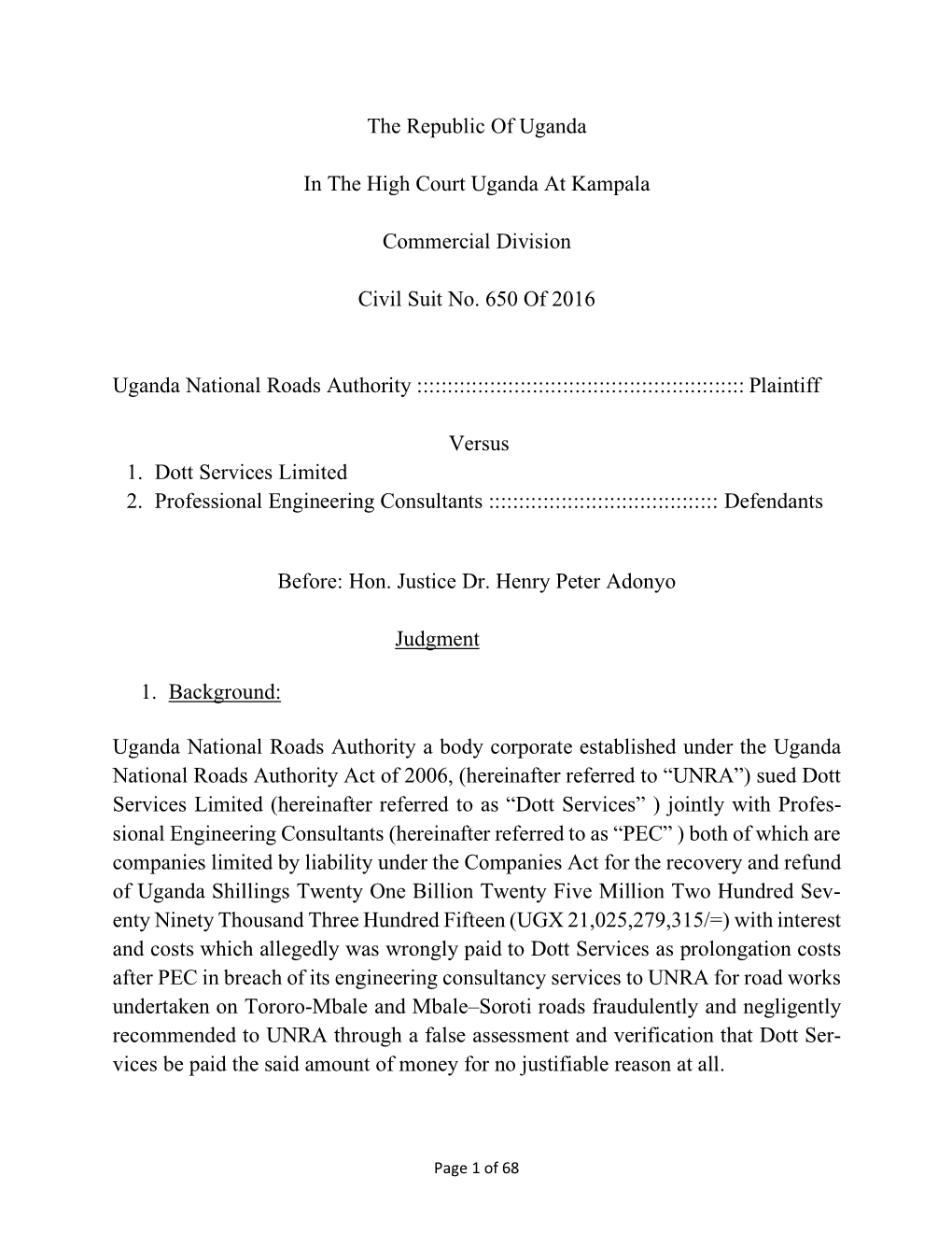 The Republic of Uganda in the High Court Uganda at Kampala