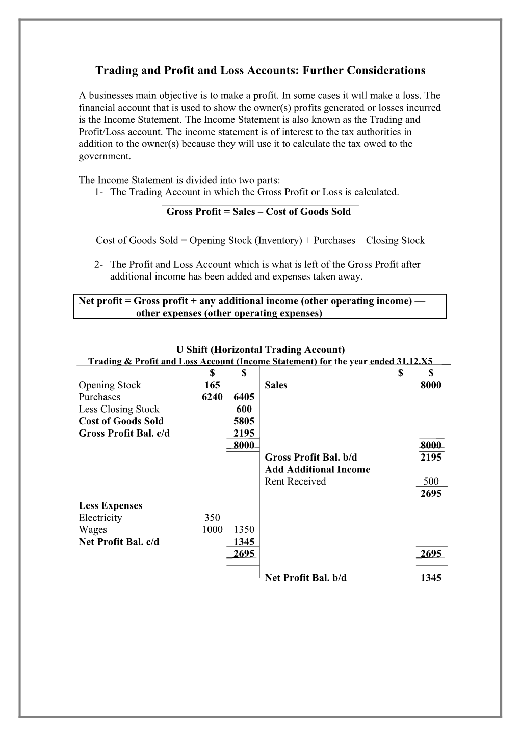 Trading and Profit and Loss Accounts: Further Considerations