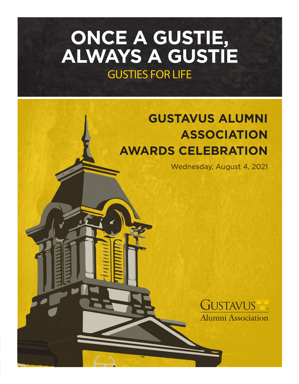 Once a Gustie, Always a Gustie Gusties for Life