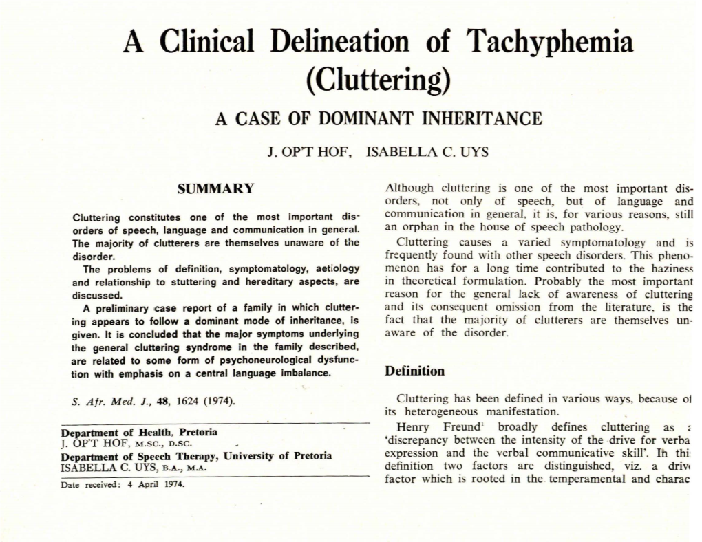 Cluttering) a CASE of DOMINANT INHERITANCE