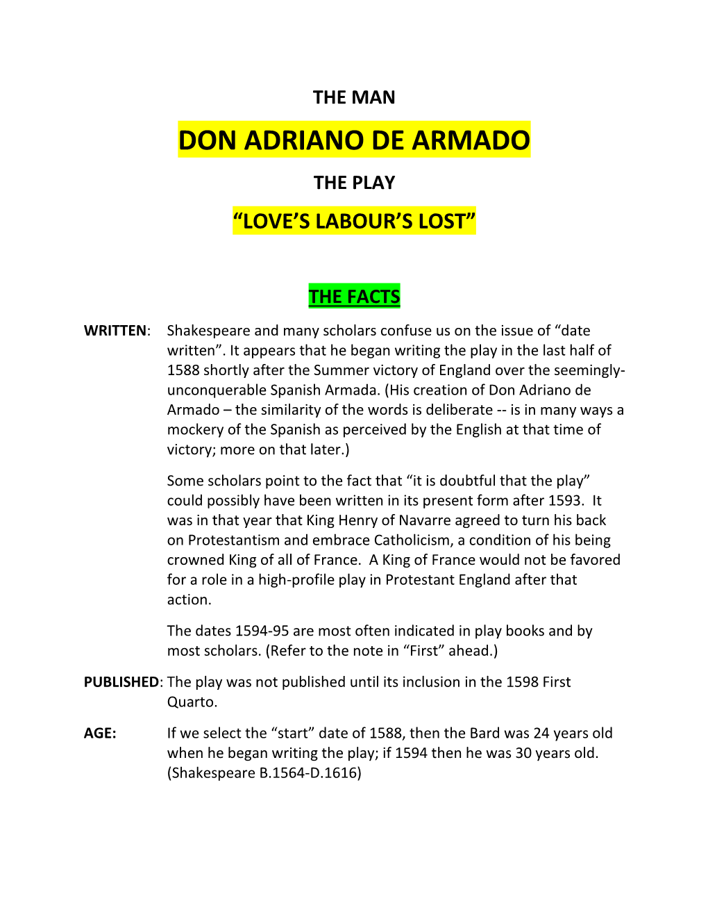 Don Adriano De Armado the Play “Love’S Labour’S Lost”