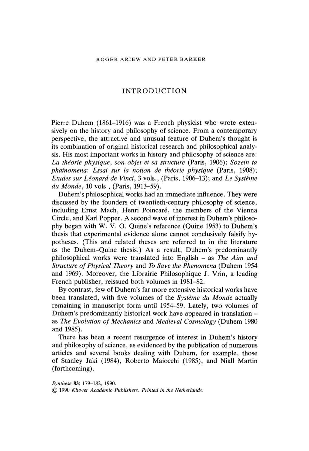 INTRODUCTION Pierre Duhem (1861-1916) Was a French Physicist