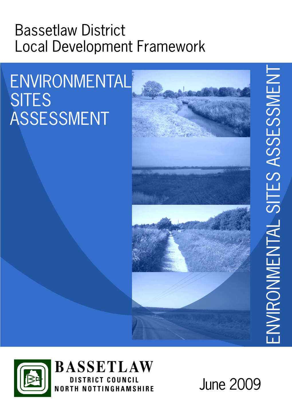 Environmental Sites Assessment Environmental Sites Assessment Environmental