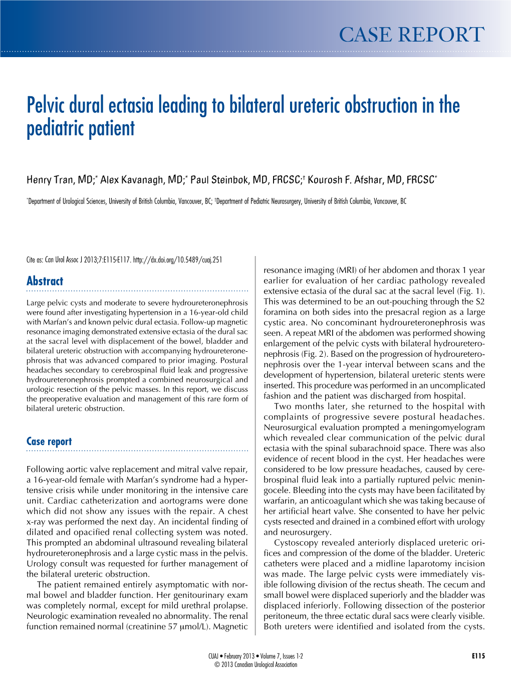 Pelvic Dural Ectasia Leading to Bilateral Ureteric Obstruction in the Pediatric Patient