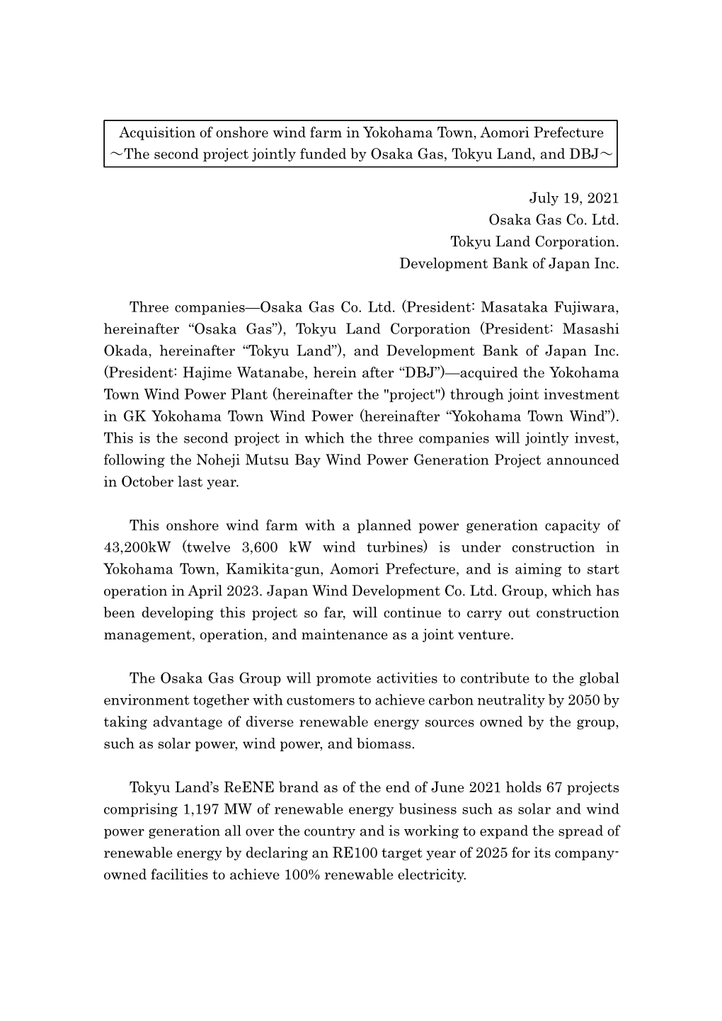 Acquisition of Onshore Wind Farm in Yokohama Town, Aomori Prefecture ～The Second Project Jointly Funded by Osaka Gas, Tokyu Land, and DBJ～