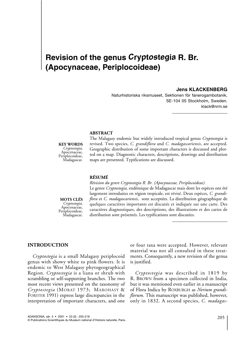Revision of the Genus Cryptostegia R. Br. (Apocynaceae, Periplocoideae)