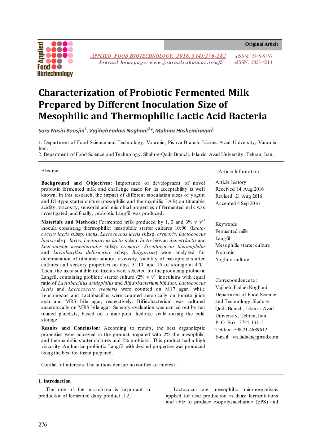 Characterization of Probiotic Fermented Milk Prepared by Different Inoculation Size of Mesophilic and Thermophilic Lactic Acid Bacteria