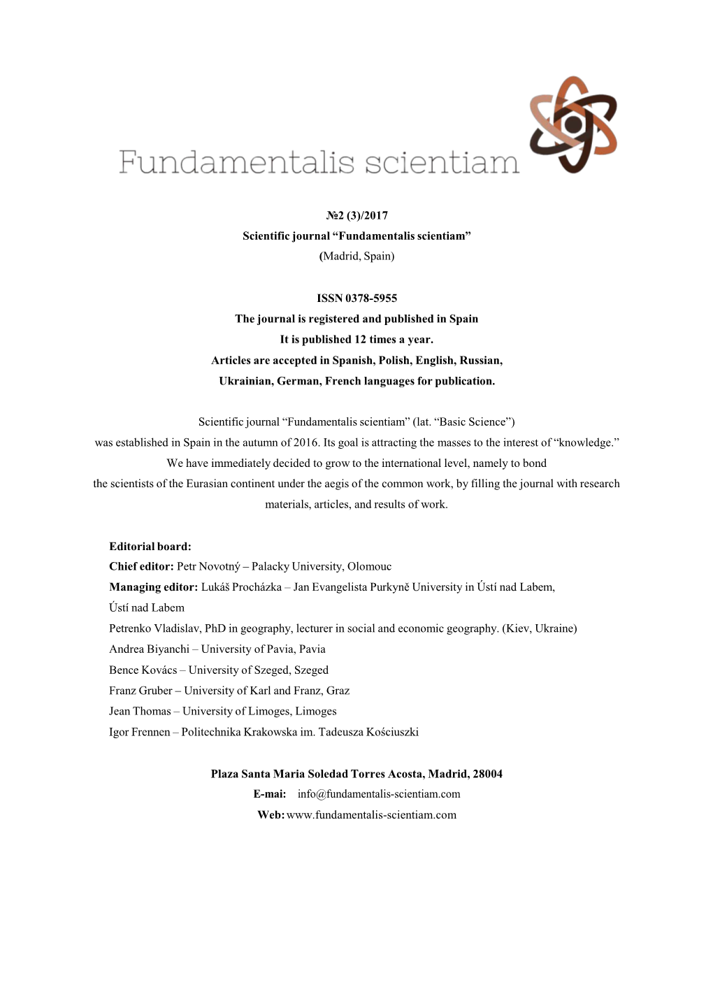 №2 (3)/2017 Scientific Journal “Fundamentalis Scientiam” (Madrid, Spain)