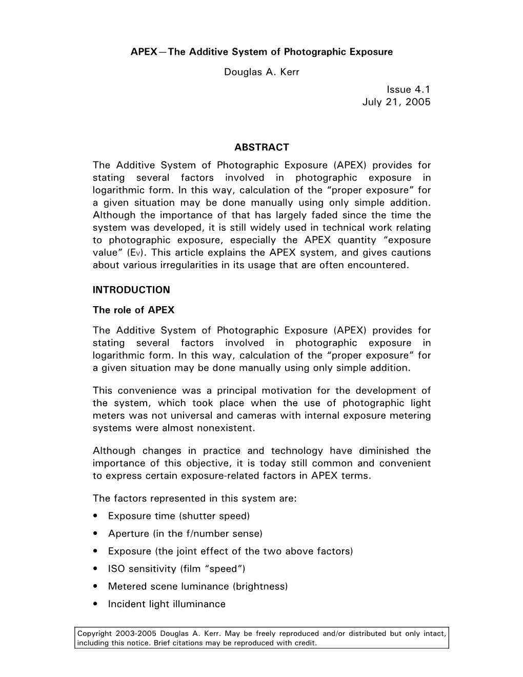 APEX—The Additive System of Photographic Exposure Douglas A