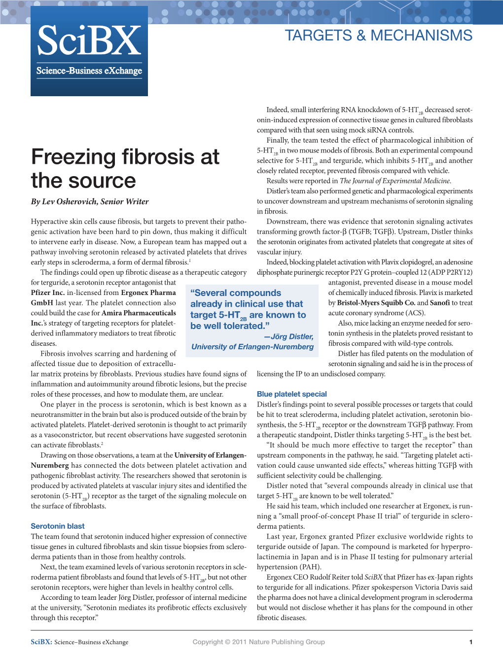 Freezing Fibrosis at the Source