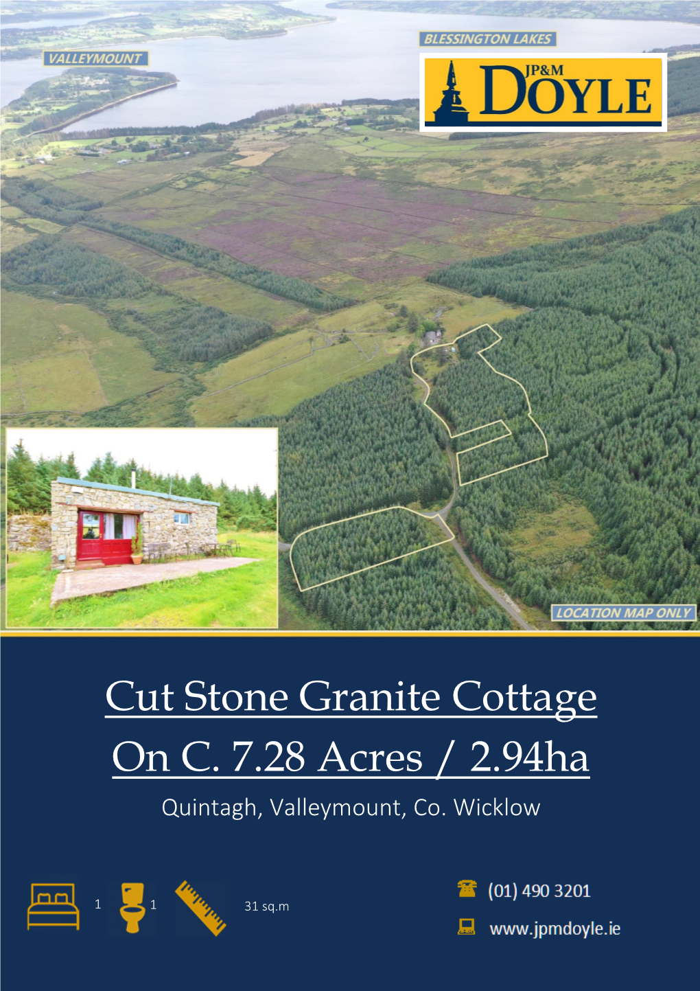 Cut Stone Granite Cottage on C. 7.28 Acres / 2.94Ha