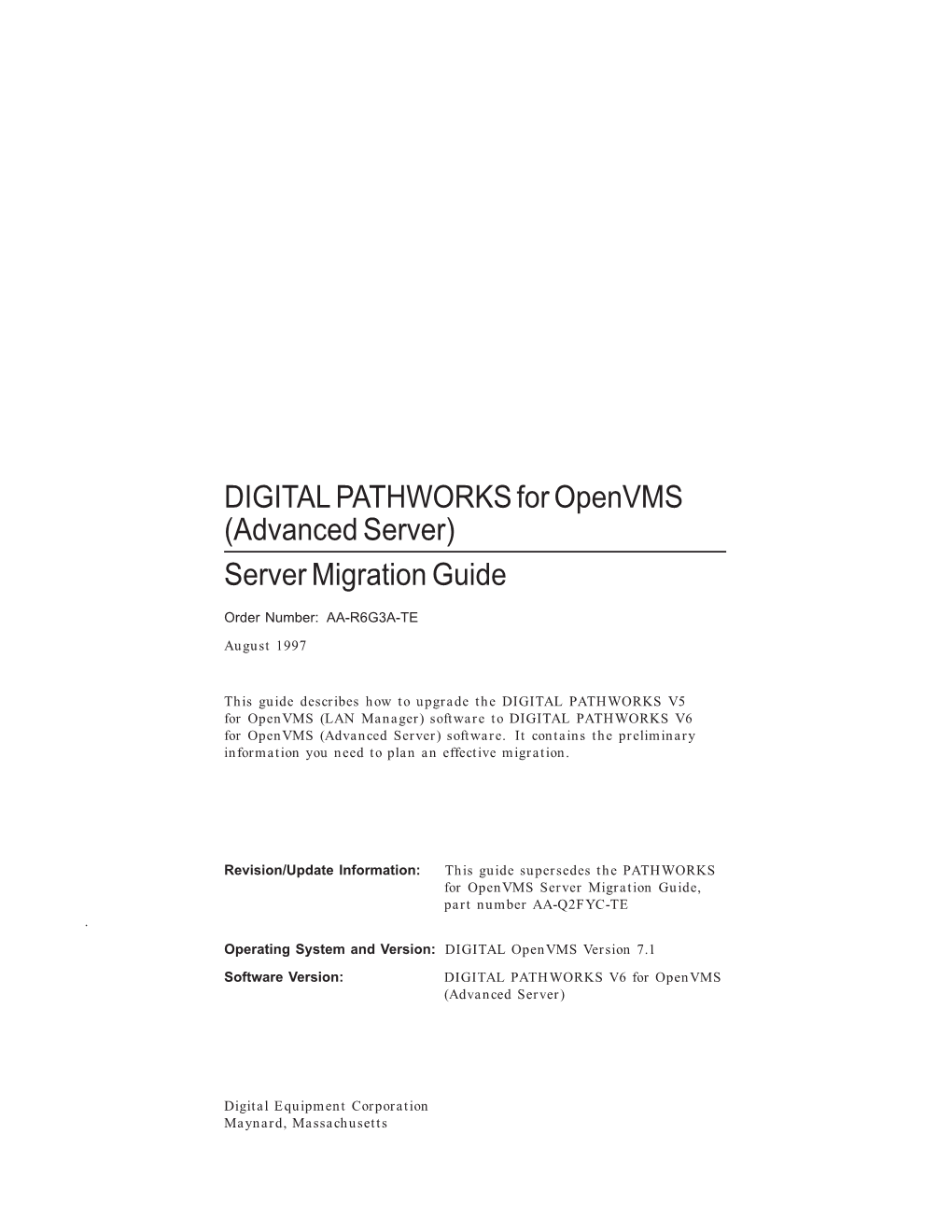 DIGITAL PATHWORKS for Openvms (Advanced Server) Server Migration Guide