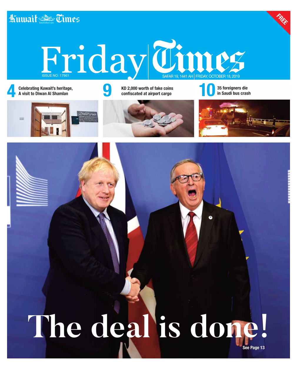 Friday ISSUE NO: 17961 SAFAR 19, 1441 AH FRIDAY, OCTOBER 18, 2019