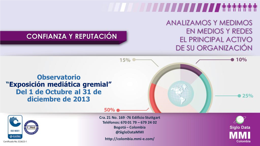 TOTAL NOTICIAS EN MEDIOS DE TODOS LOS GREMIOS Asobancaria, Fenalco,Andi