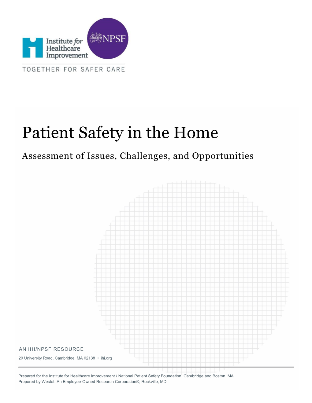 Patient Safety in the Home