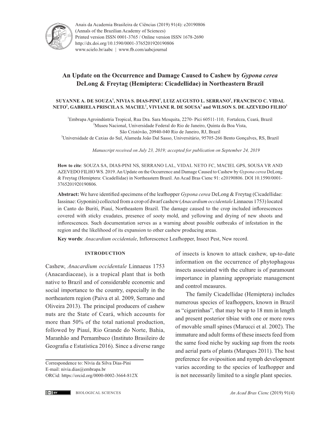 An Update on the Occurrence and Damage Caused to Cashew by Gypona Cerea Delong & Freytag (Hemiptera: Cicadellidae) in Northe