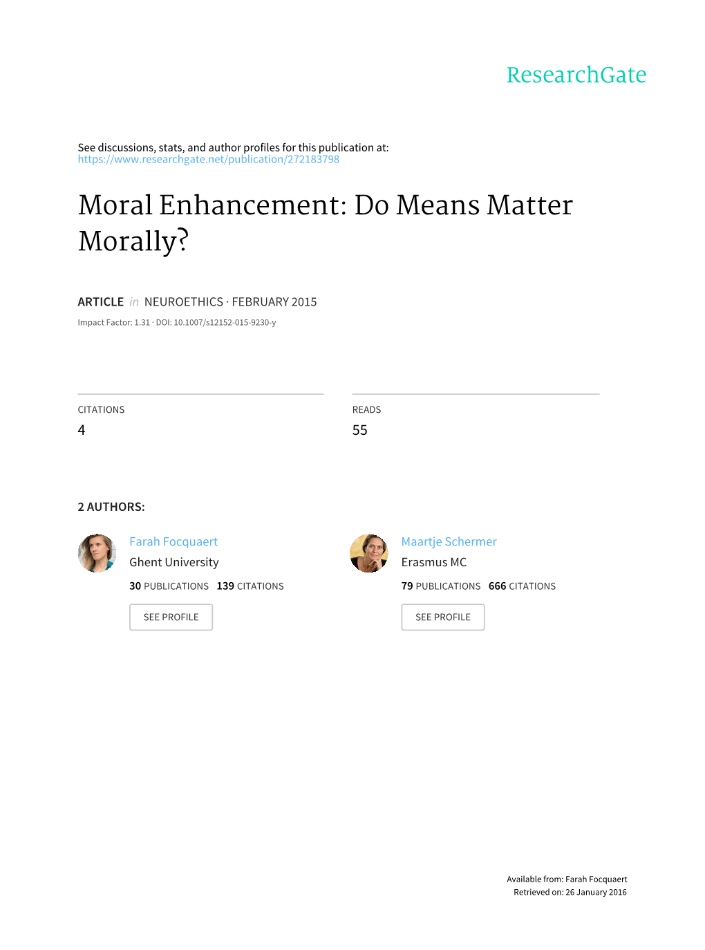 Moral Enhancement: Do Means Matter Morally?