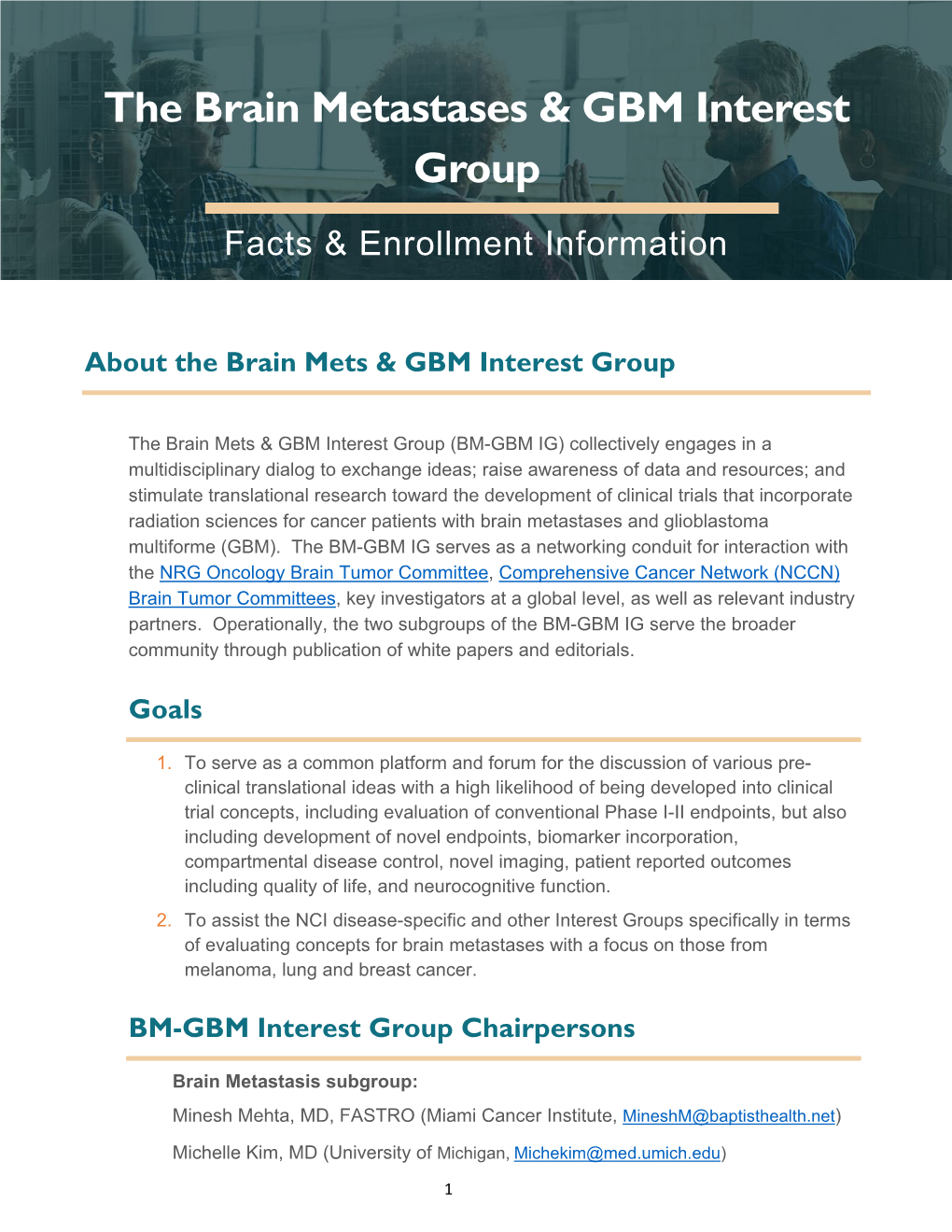 The Brain Metastases & GBM Interest Group