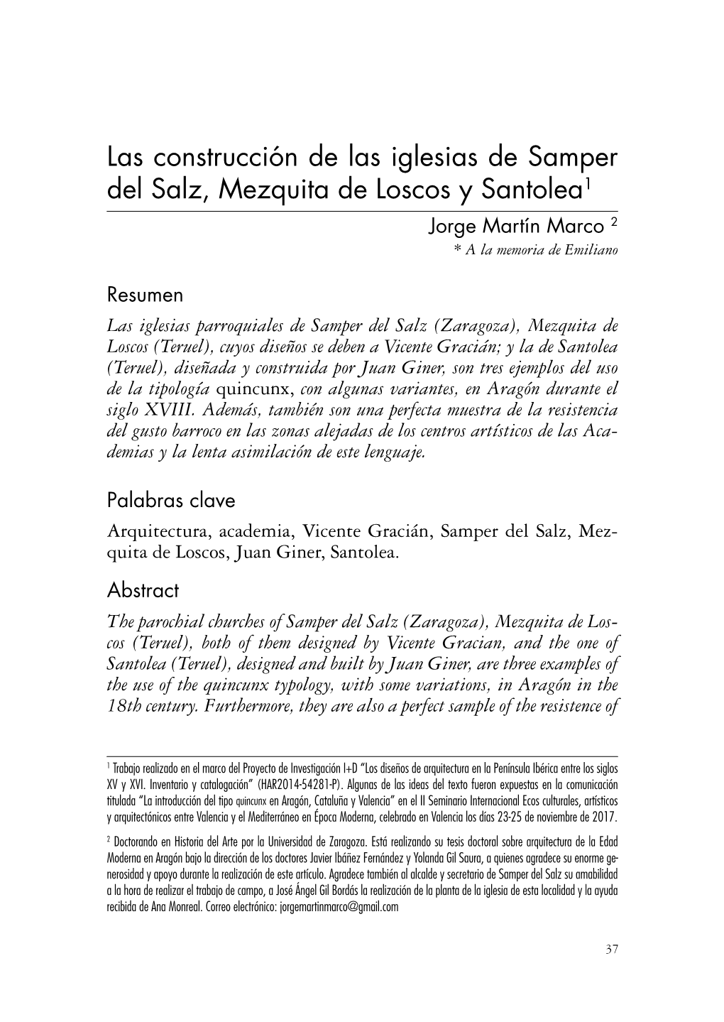 Las Construcción De Las Iglesias De Samper Del Salz, Mezquita De Loscos Y Santolea1 Jorge Martín Marco 2 * a La Memoria De Emiliano