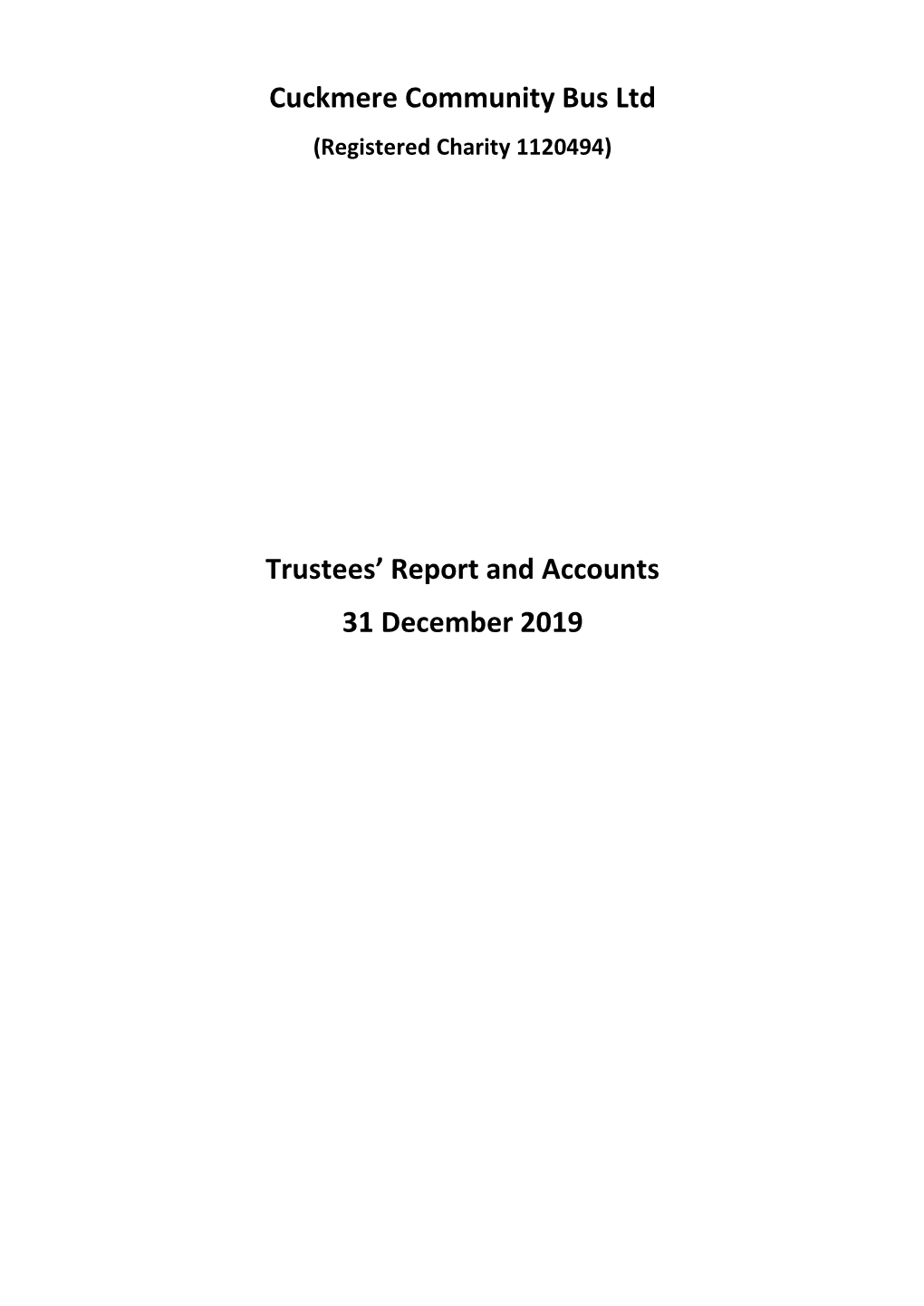 Cuckmere Community Bus Ltd Trustees' Report and Accounts 31