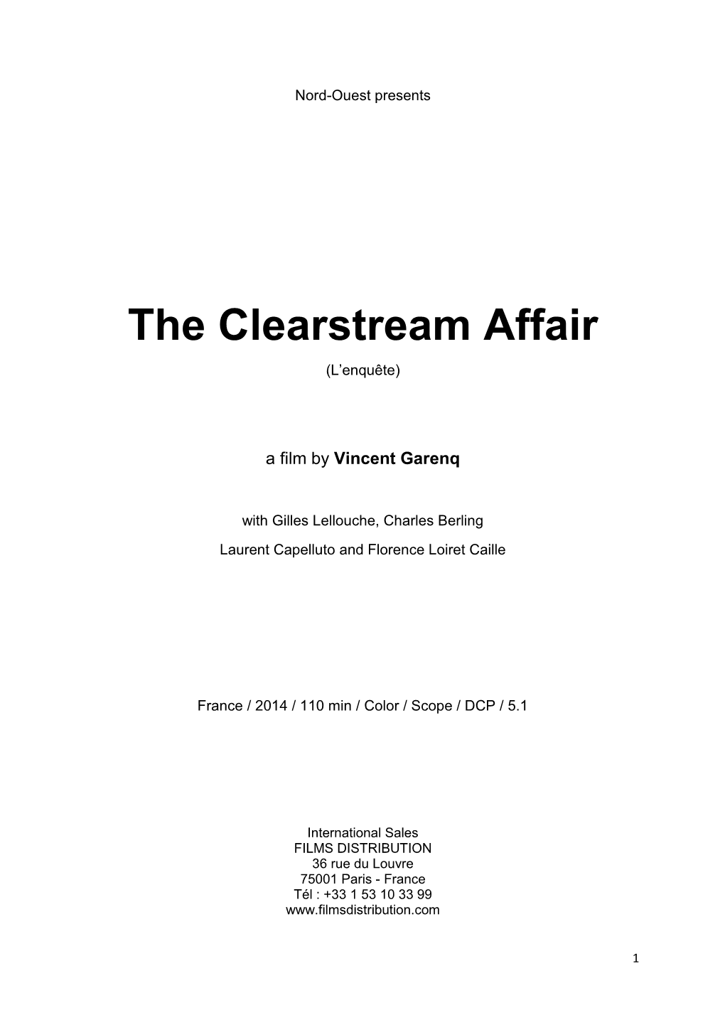 The Clearstream Affair (L’Enquête)