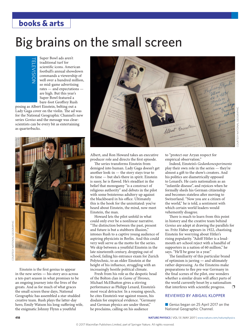 Big Brains on the Small Screen