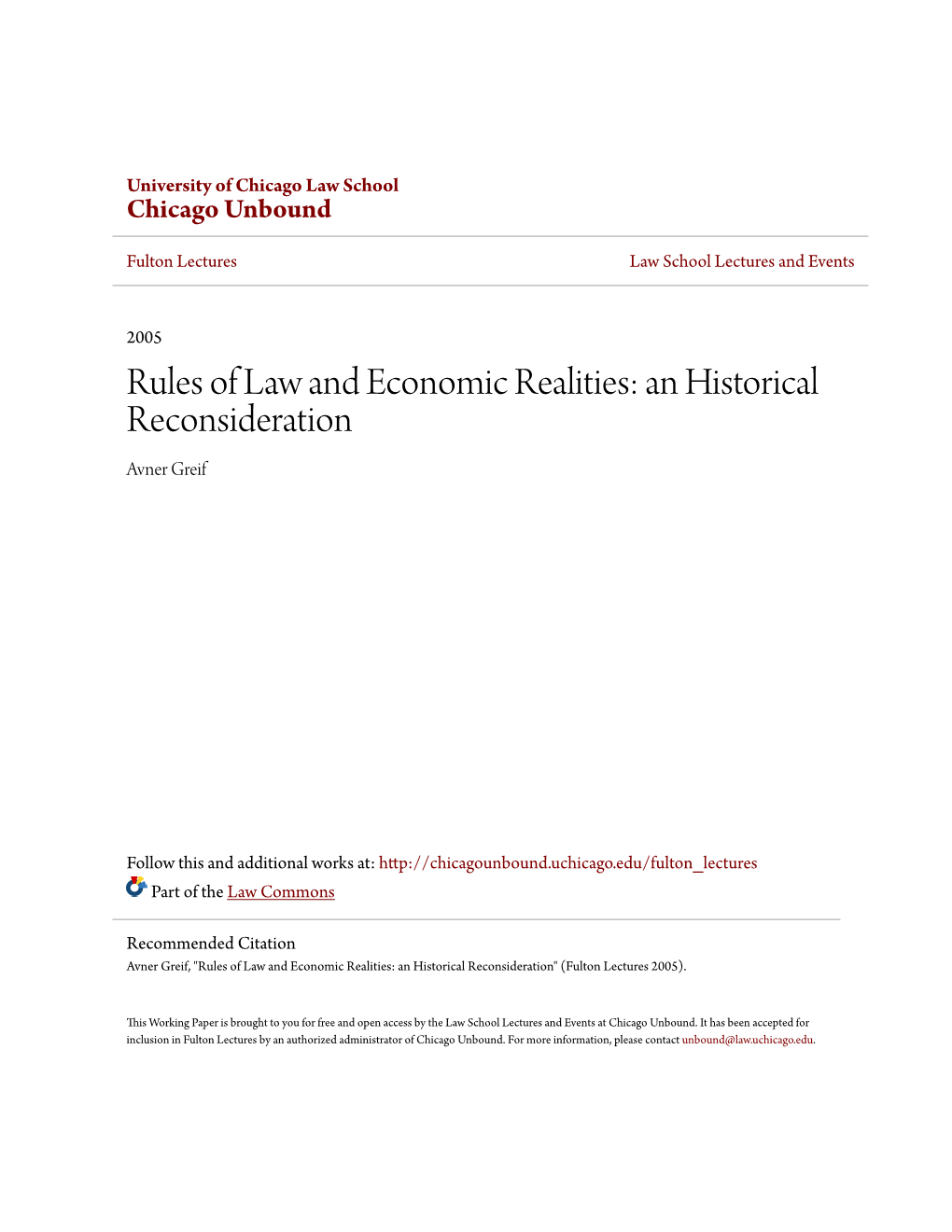 Rules of Law and Economic Realities: an Historical Reconsideration Avner Greif