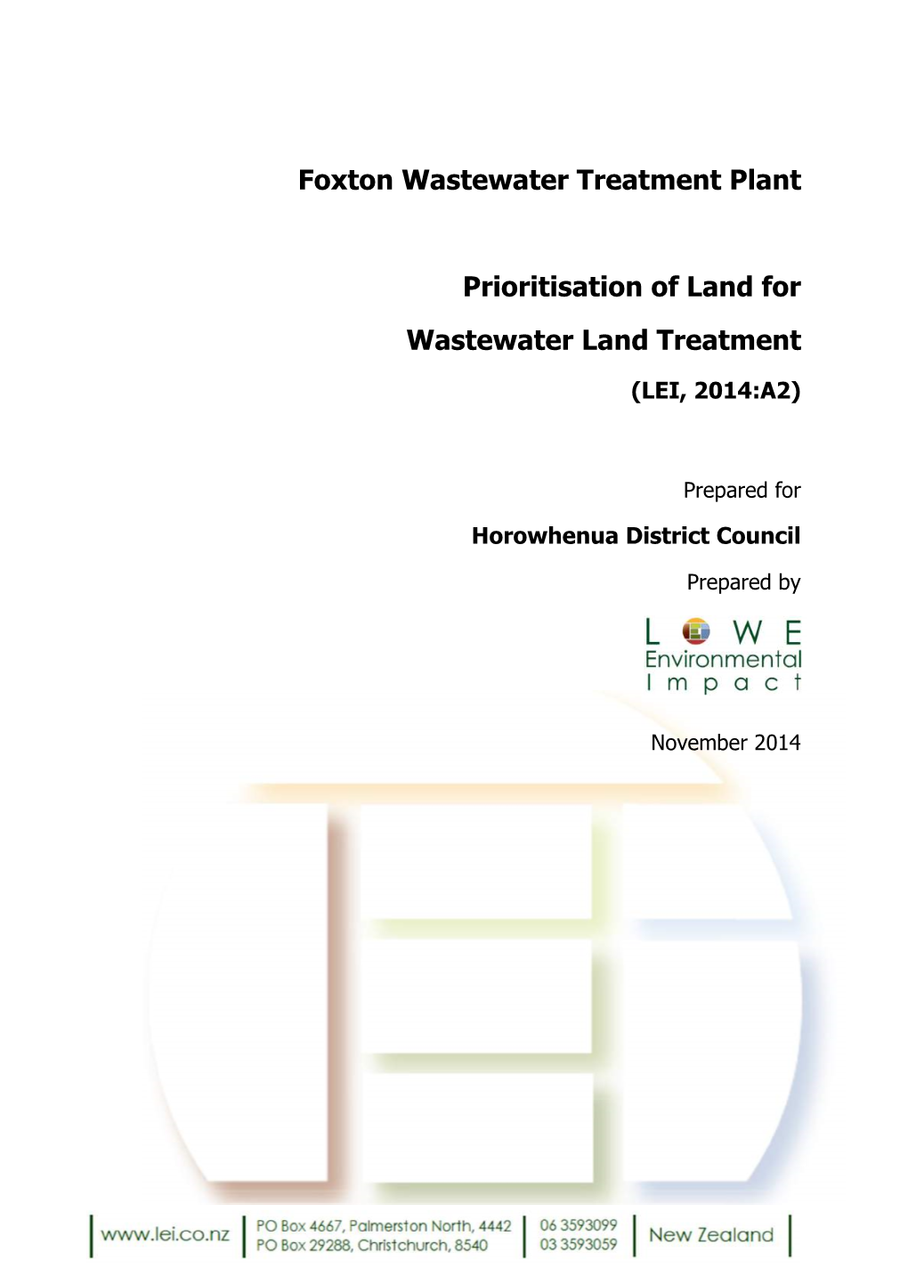 Foxton Wastewater Treatment Plant Prioritisation of Land for Wastewater Land Treatment (LEI, 2014:A2)