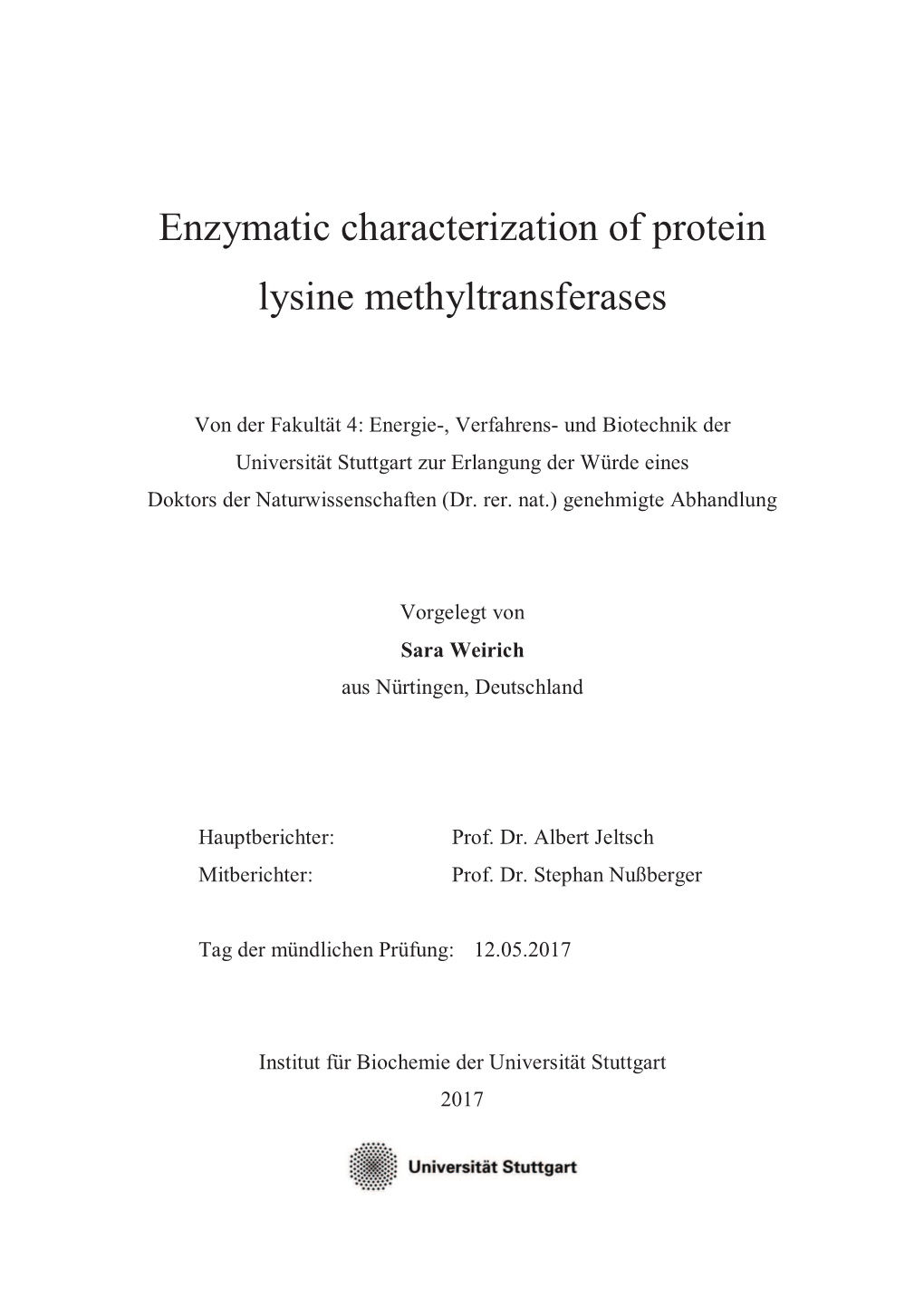 Enzymatic Characterization of Protein Lysine Methyltransferases