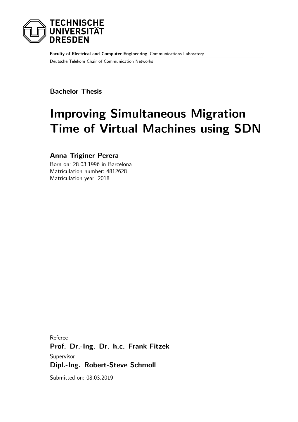 Improving Simultaneous Migration Time of Virtual Machines Using SDN