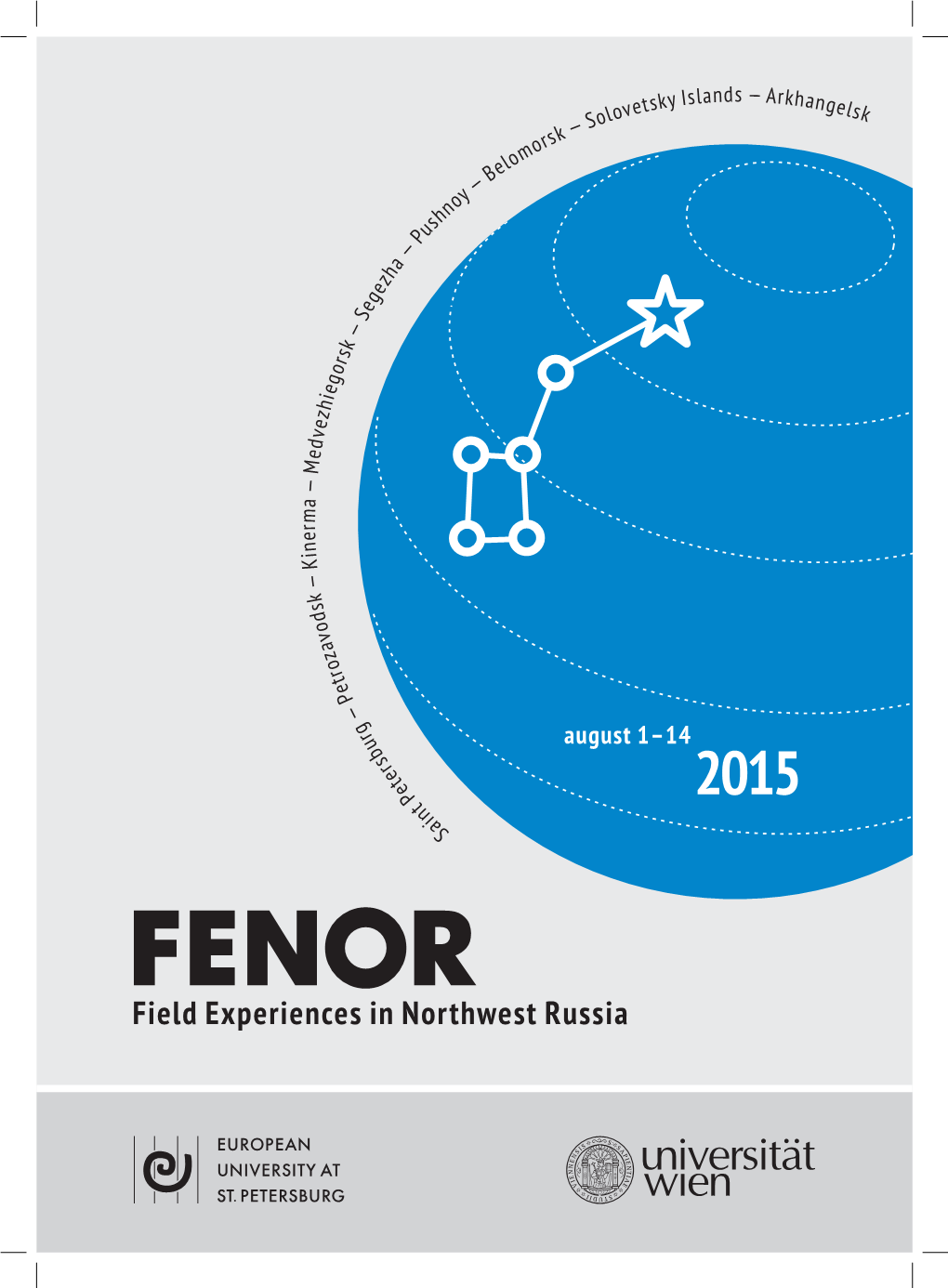 'Field Experiences in Northwest Russia' (FENOR)