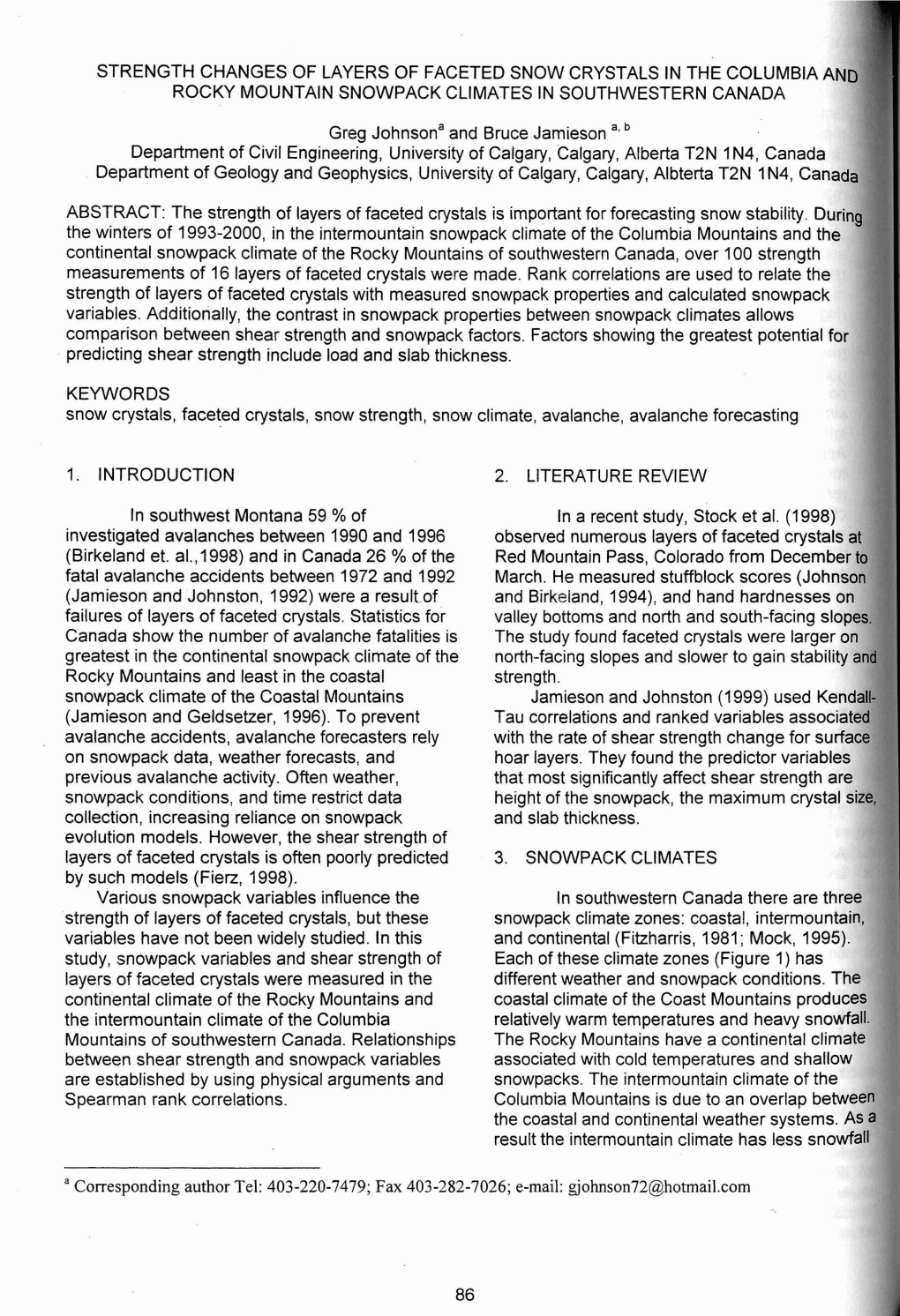 Strength Changes of Layers of Faceted Snow Crystals in the Columbia and Rocky Mountain Snowpack Climates in Southwestern Canada