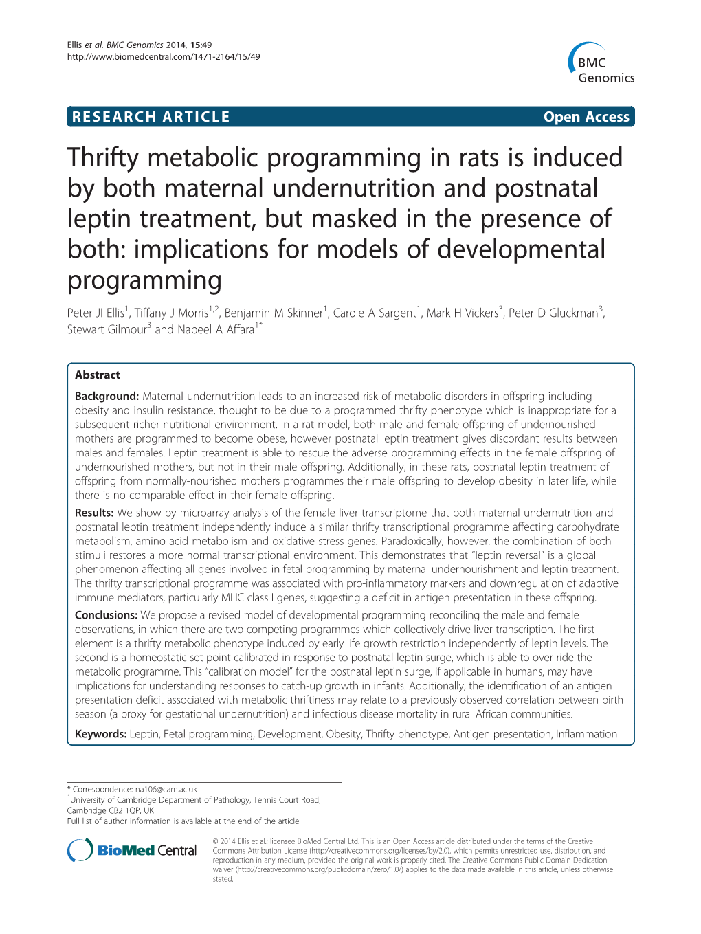 Thrifty Metabolic Programming in Rats Is Induced by Both Maternal