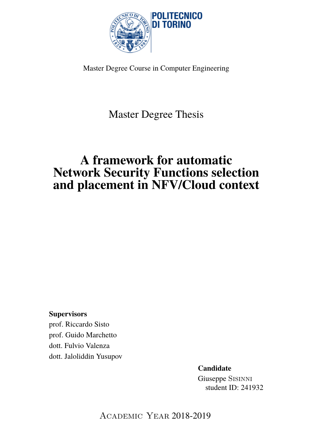 A Framework for Automatic Network Security Functions Selection and Placement in NFV/Cloud Context