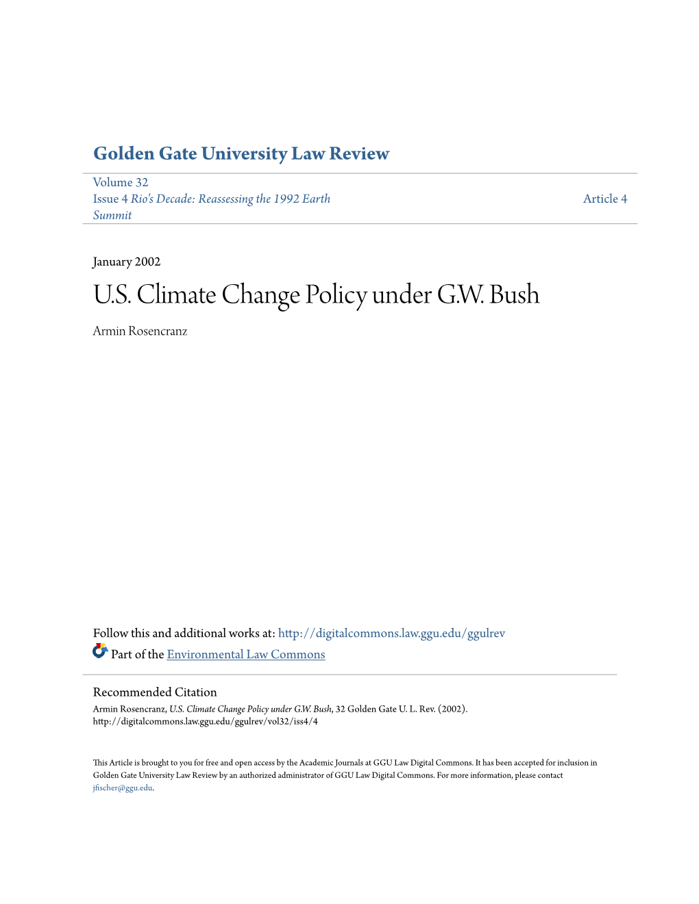 U.S. Climate Change Policy Under G.W. Bush Armin Rosencranz