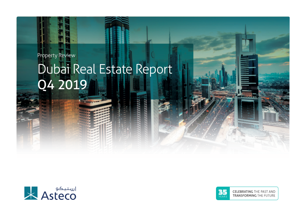 Dubai Real Estate Report Q4 2019 DUBAI | HISTORIC REVIEW