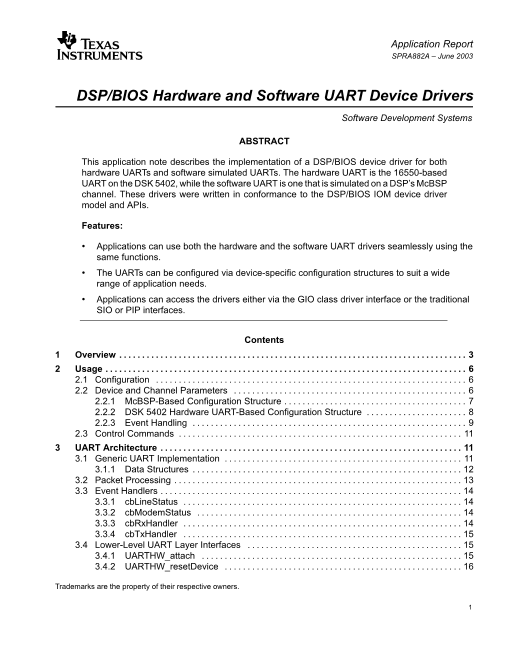 DSP/BIOS Hardware and Software UART Device Drivers