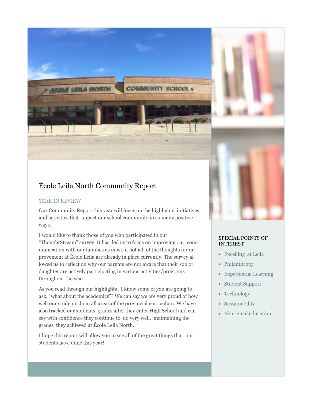 École Leila North Community Report