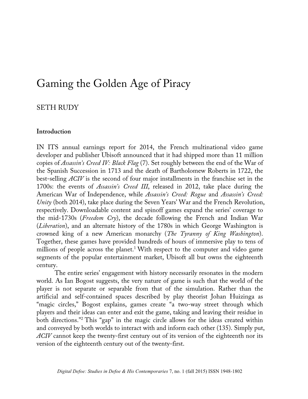 Gaming the Golden Age of Piracy