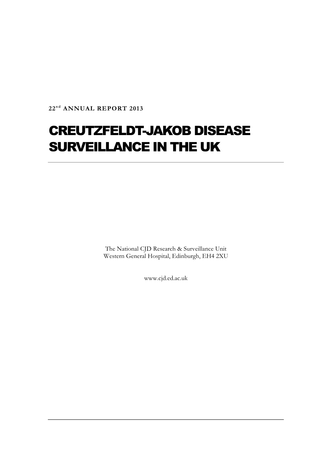 Creutzfeldt-Jakob Disease Surveillance in the Uk