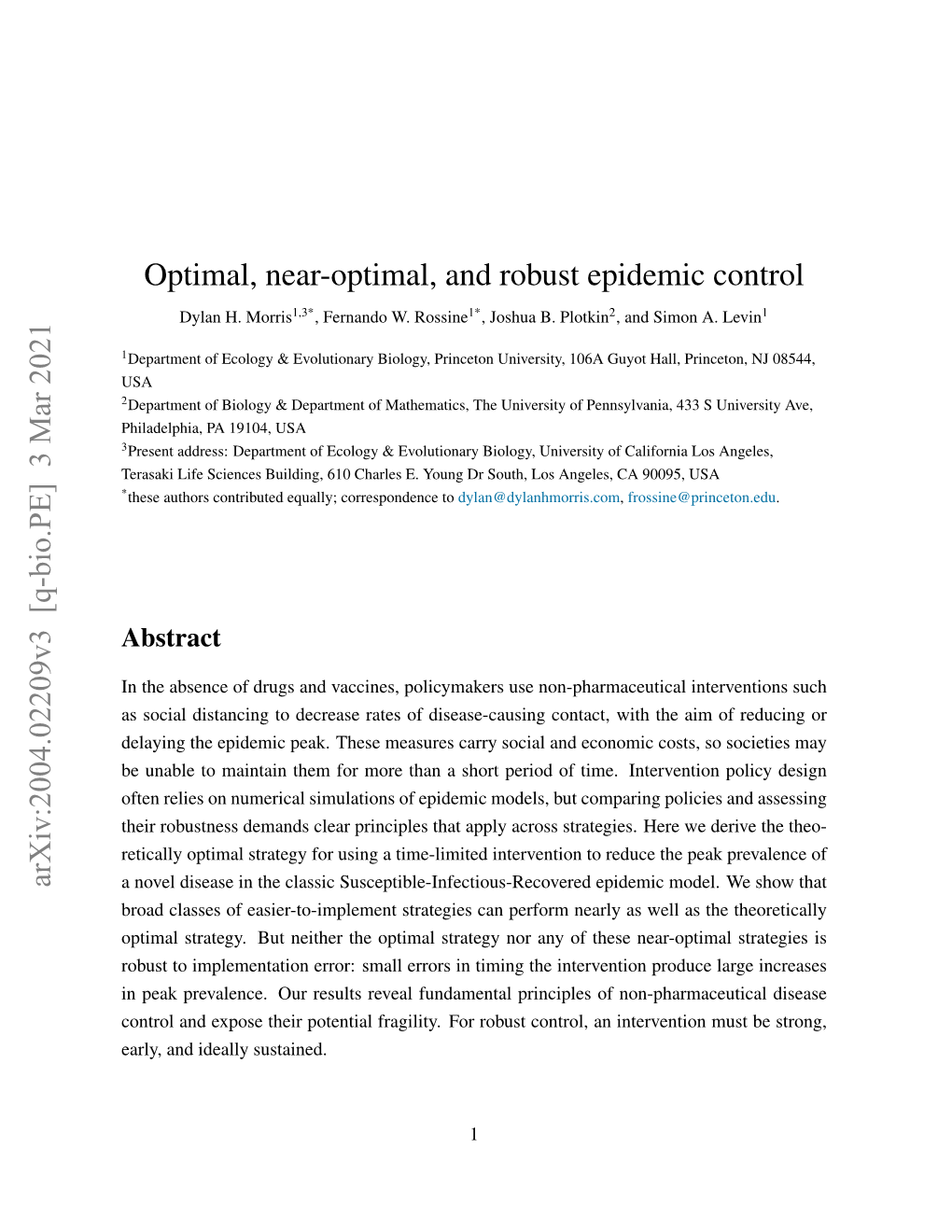 Optimal, Near-Optimal, and Robust Epidemic Control