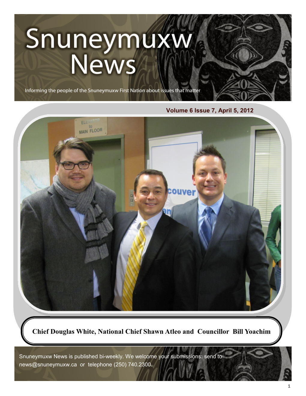 Chief Douglas White, National Chief Shawn Atleo and Councillor Bill Yoachim