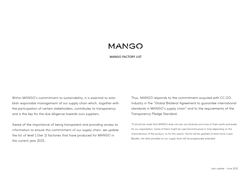 Within MANGO's Commitment to Sustainability, It Is Essential to Esta- Thus, MANGO Responds to the Commitment Acquired with CC.OO