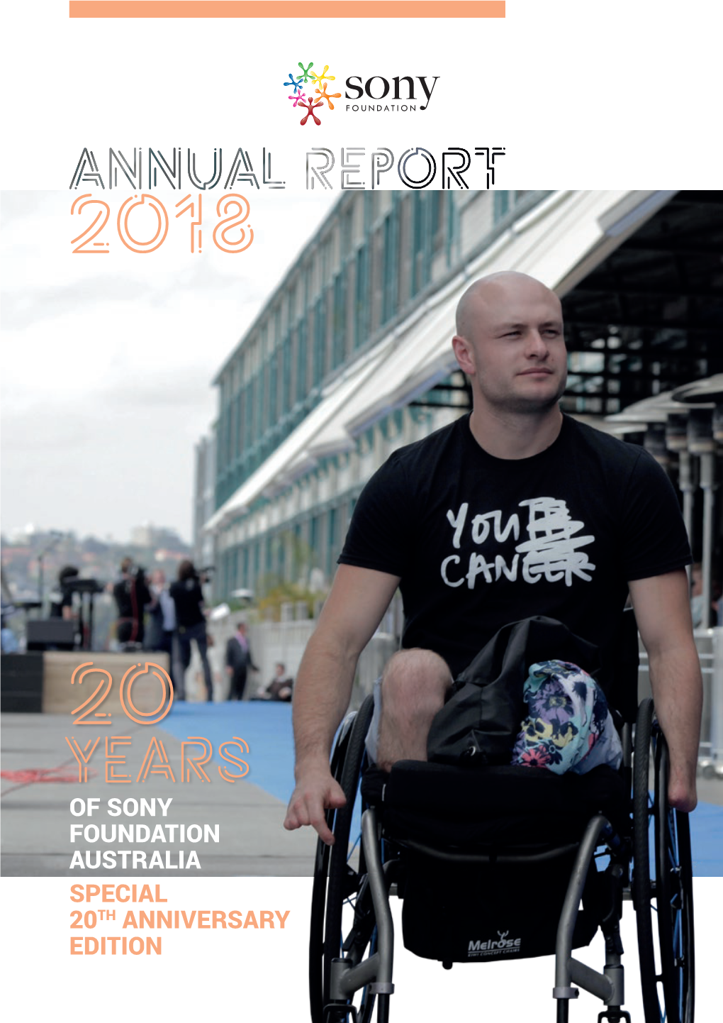 Years of SONY FOUNDATION AUSTRALIA SPECIAL 20TH ANNIVERSARY EDITION CONTENTS