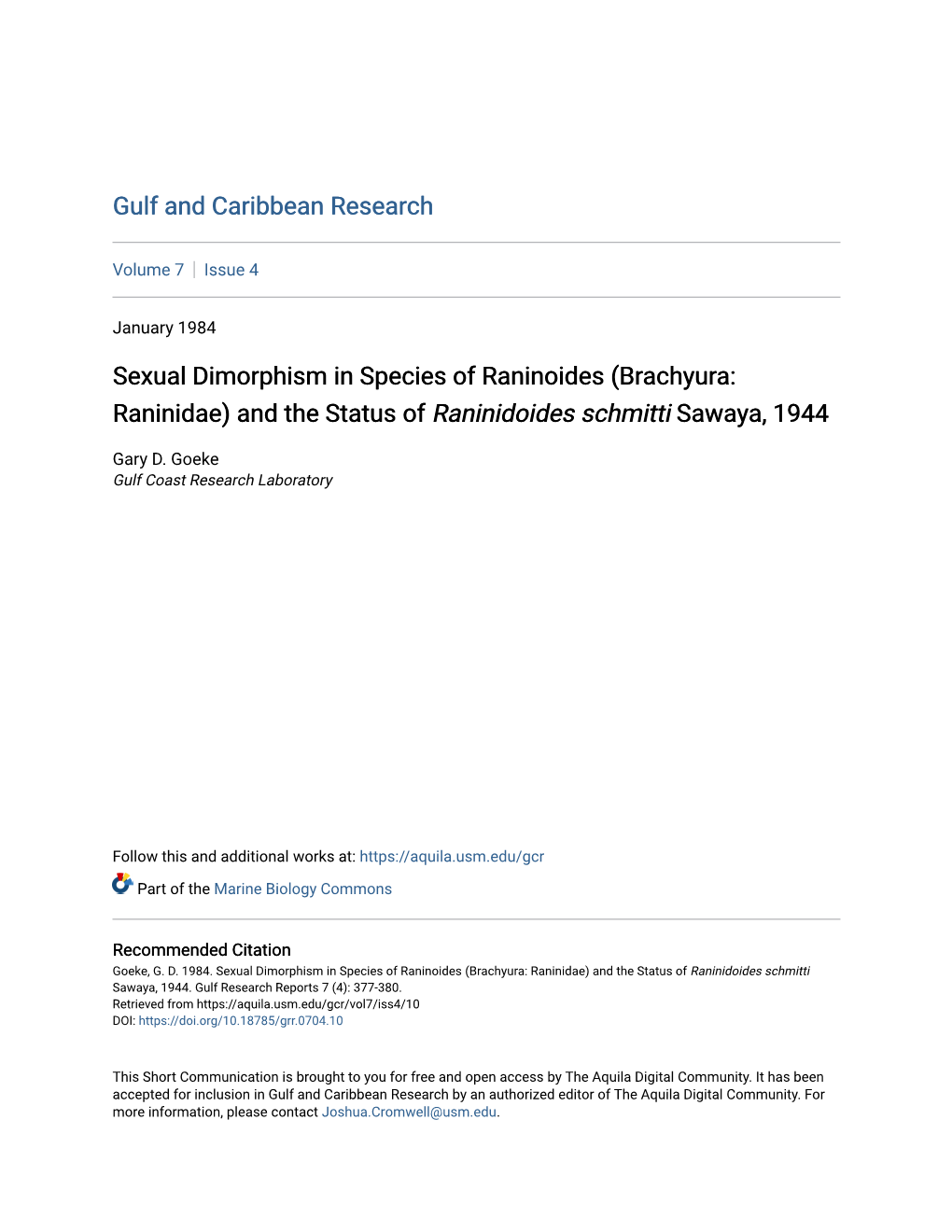 Sexual Dimorphism in Species of Raninoides (Brachyura: Raninidae) and the Status of Raninidoides Schmitti Sawaya, 1944